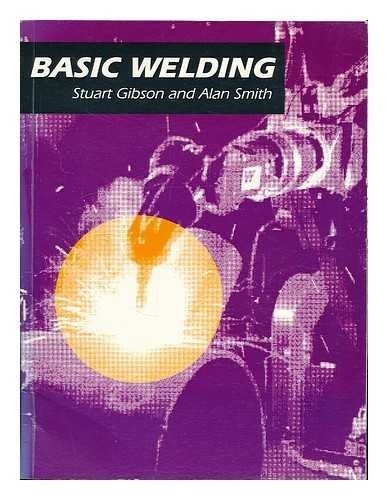 Basic Welding by Stuart Gibson Paperback / softback Book The Fast Free Shipping