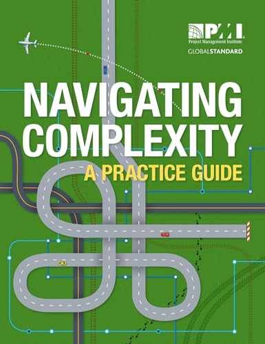 Navigating Complexity: – Paperback, by Project Management Institute – Very Good