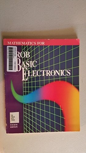 Mathematics for Grob Basic Electronics, Grob, Bernard