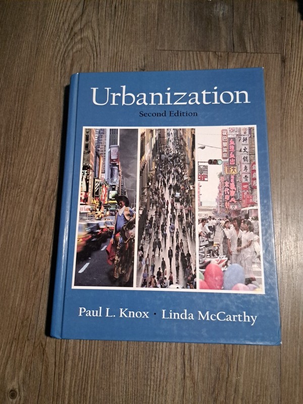 Urbanization : An Introduction to Urban Geography by Linda M. McCarthy and Paul
