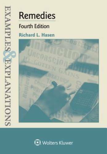 Examples & Explanations for Remedies – Paperback By Richard L. Hasen – GOOD