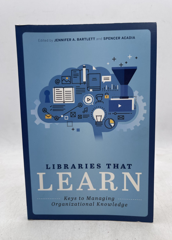 Libraries that Learn - by Jennifer A. Bartlett - Paperback - 2019 - Good