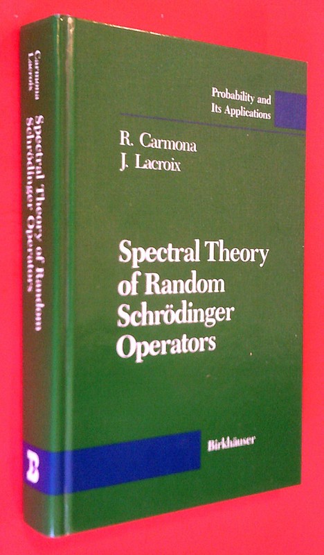 SPECTRAL THEORY of RANDOM SCHRODINGER OPERATORS by R. Carmona & J. Lacroix