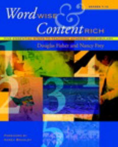 Word Wise & Content Rich, Grades 7-12: Five Essential Steps to Teaching…