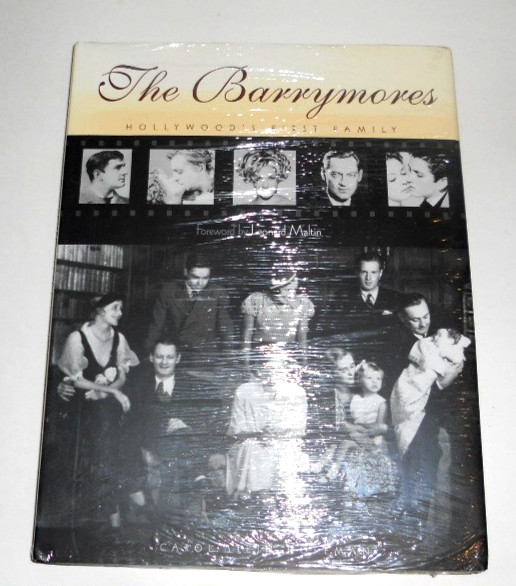 The Barrymores:Hollywood’s First Family Carol Stein Hoffman HC New in Shrinkwrap