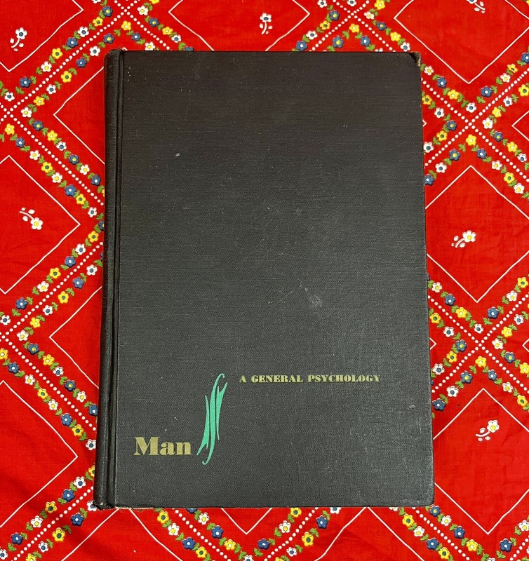 Vtg 1961 Man: A General Psychology Science Book How Men Work Physical & Emotion