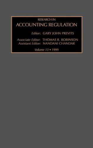 Research in Accounting Regulation : 1999, Hardcover by Previrs, Gary John (ED…