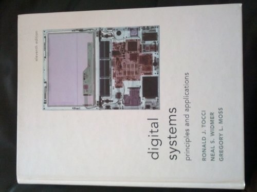 Digital Systems: Principles and Applicat…, Moss, Greg