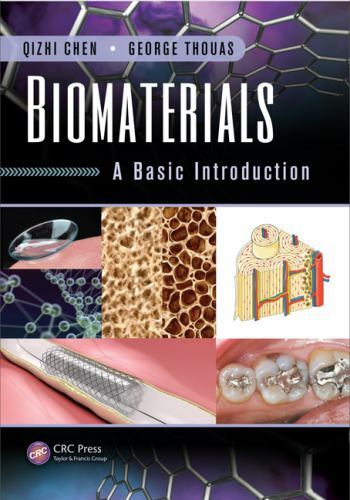 Biomaterials : A Basic Introduction, Hardcover by Chen, Qizhi; Thouas, George…