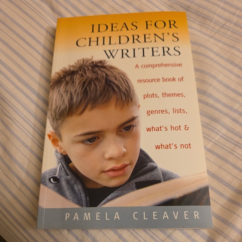 Ideas for Children’s Writers : A Comprehensive Resource Book of Plots,…