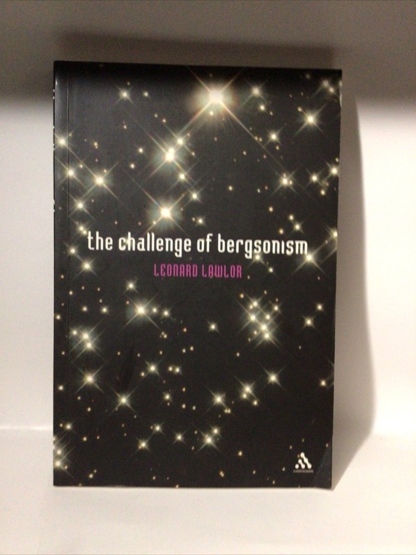 Challenge of Bergsonism, Paperback by Lawlor, Leonard, VG+
