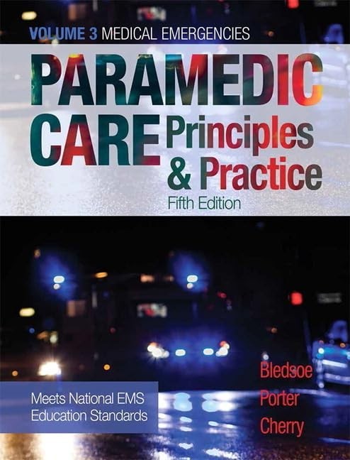 Paramedic Care: Principles & Practi…, Cherry, Richard