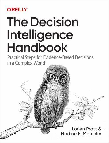 Decision Intelligence Handbook-Evidence-Based..by Pratt & Malcolm 2023 PB ~VG~