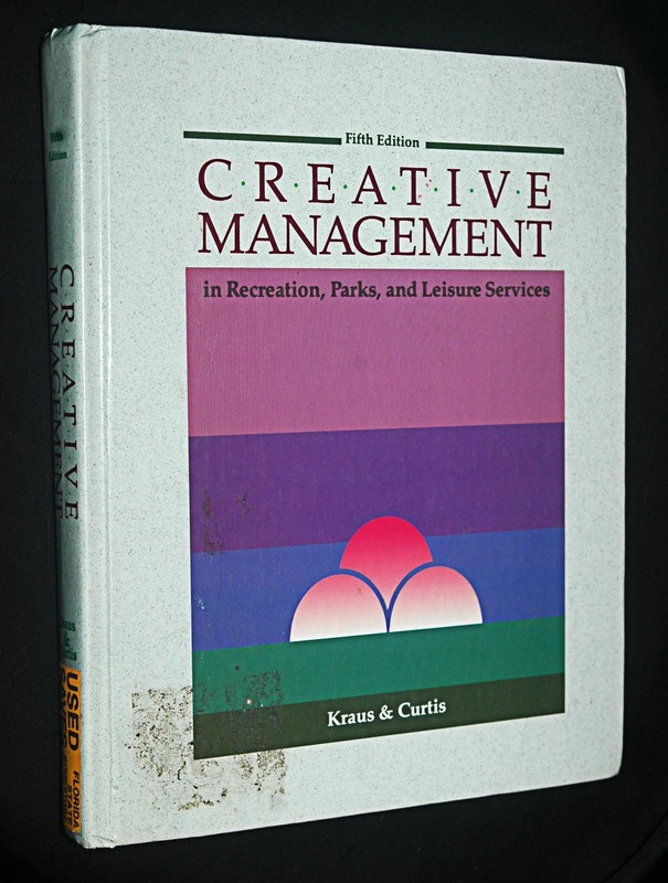 Creative Management In Recreation and Parks