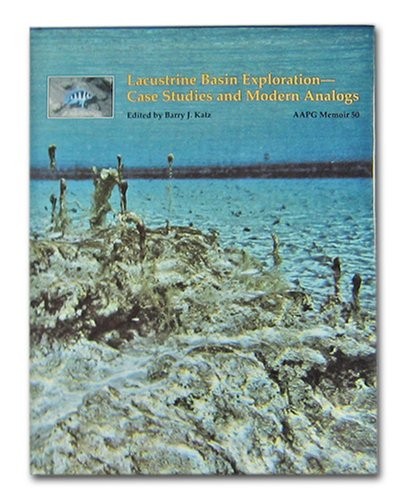 LACUSTRINE BASIN EXPLORATION (AAPG MEMOIR) By Barry Jay Katz & Barry Jay Katz VG