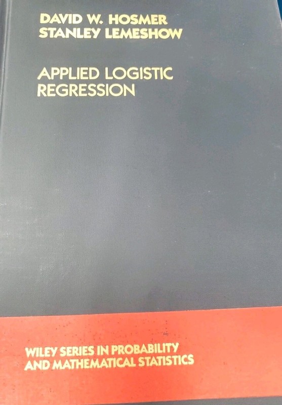 Applied Logistic Regression Wiley Interscience HC Hosmer ISBN 0-471-61553-6 1989