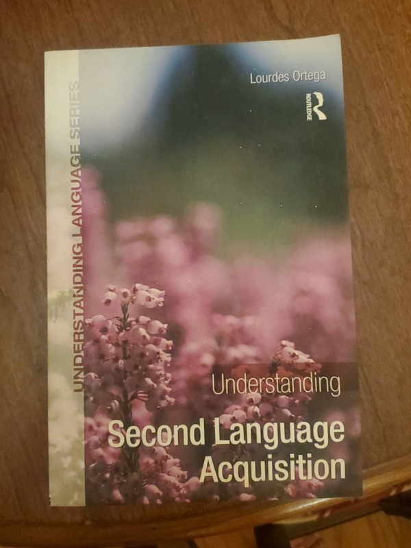 Understanding Second Language Acquisition by Lourdes Ortega (2009, Trade…