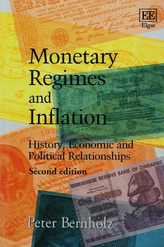 MONETARY REGIMES AND INFLATION: HISTORY, ECONOMIC AND POLITICAL R… Peter Bernh