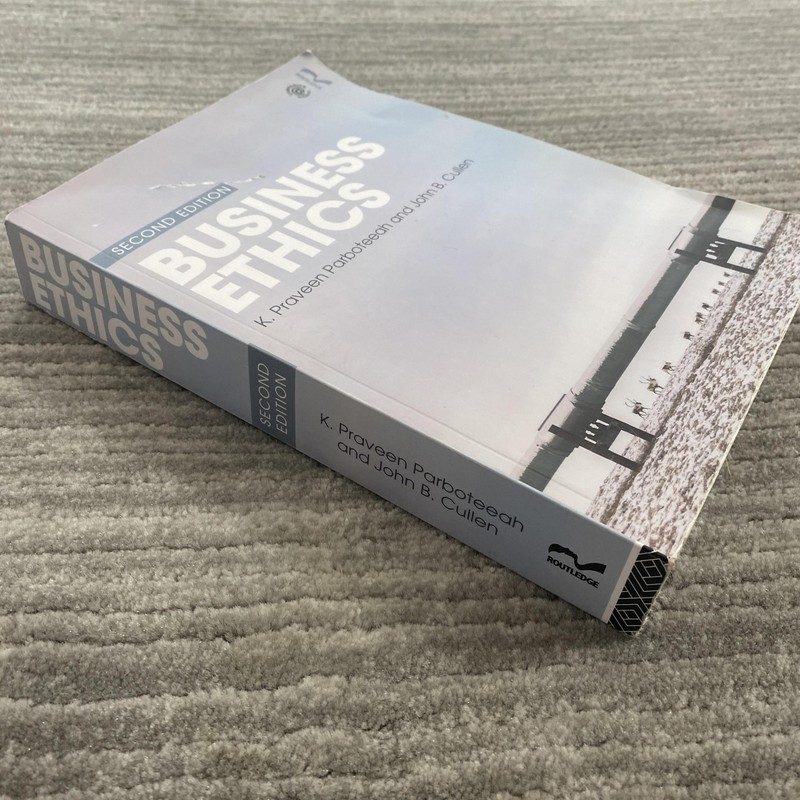 Business Ethics Second Edition Parboteeah Cullen Textbook Ethics PBK 2019 Book gallery