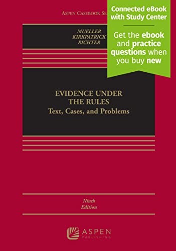 Evidence Under the Rules: Text, Cas…, Richter, Liesa