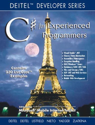 C# for Experienced Programmers – 0130461334, paperback, Paul J Deitel