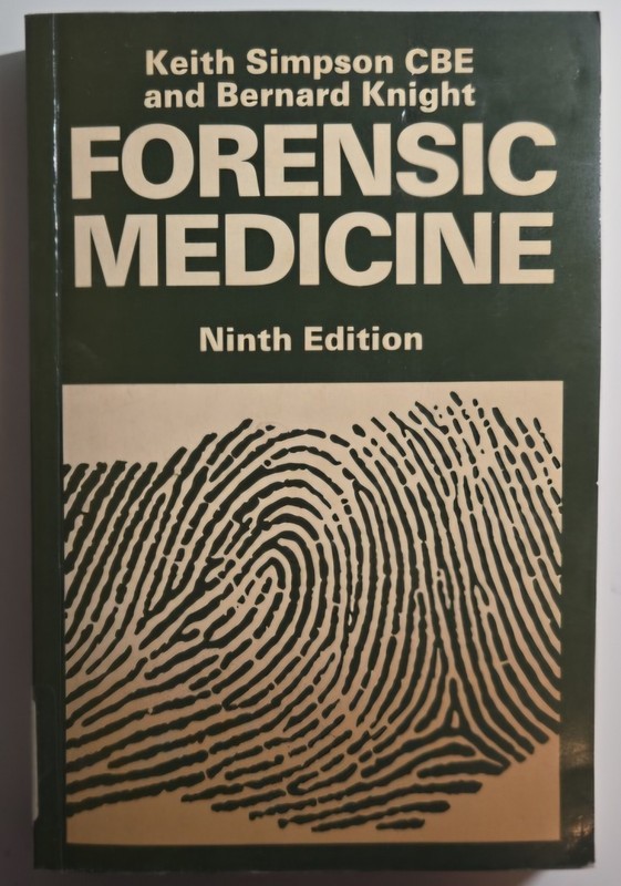 Forensic Medicine 9th Edition, By Simpson & Knight (1985) Pub. Edward Arnold, UK