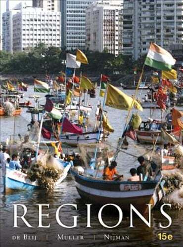 Geography: Realms, Regions, and Concepts by Harm J De Blij: Used