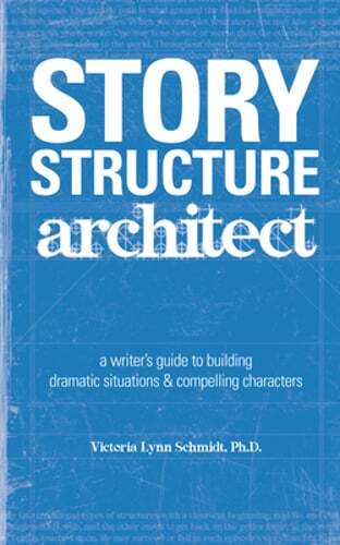 Story Structure Architect by Victoria Lynn Schmidt: New