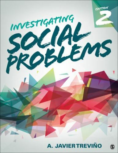 Investigating Social Problems Book, 2nd Edition Paperback A.Javier Trevino NEW