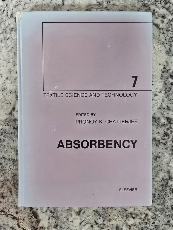 Absorbency – Textile Science & Tech. #7 by Chatterjee ▪︎ 2nd Elsevier Impression