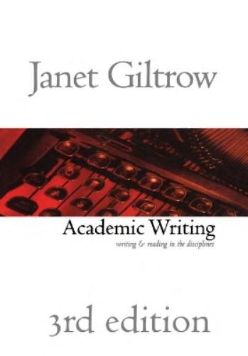Janet Giltrow Academic Writing – Third Edition (Paperback) (UK IMPORT)