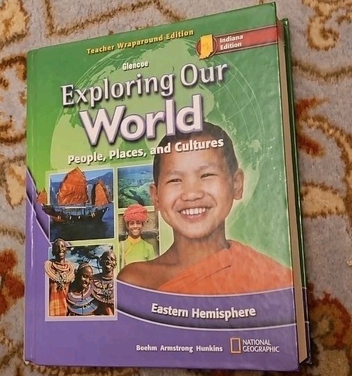 Exploring Our World – People, Places, and Culture Teacher Edition by McGraw Hill