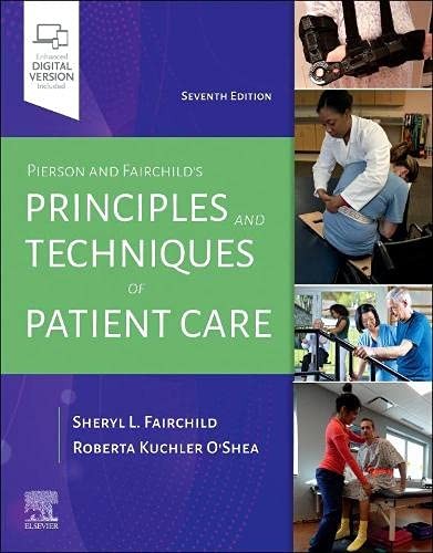 Pierson and Fairchild’s Principles & Techniques of Patient by Fairchild
