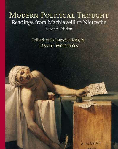 Modern Political Thought : Reading from Machiavelli to Nietzsche, Paperback b…