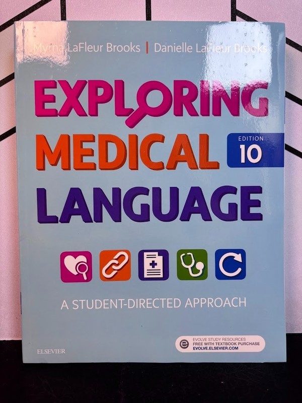 Exploring Medical Language 10th Edition LaFleur Brooks Paperback Textbook NEW