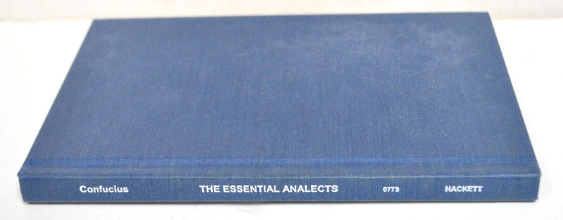 Essential Analects : Selected Passages With Traditional Commentary HC
