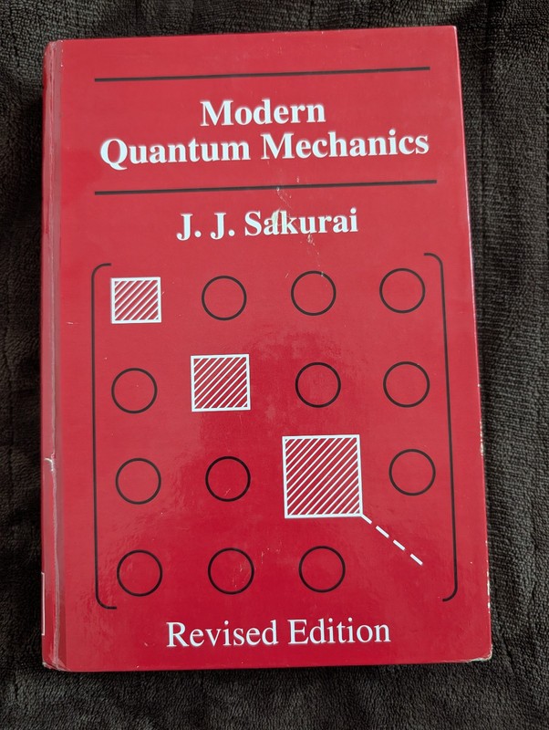 Modern Quantum Mechanics Revised Edition J. J. Sakurai Hardcover Addison-Wesley