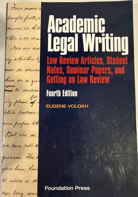 University Casebook Ser.: Academic Legal Writing : Law Review Articles, Student