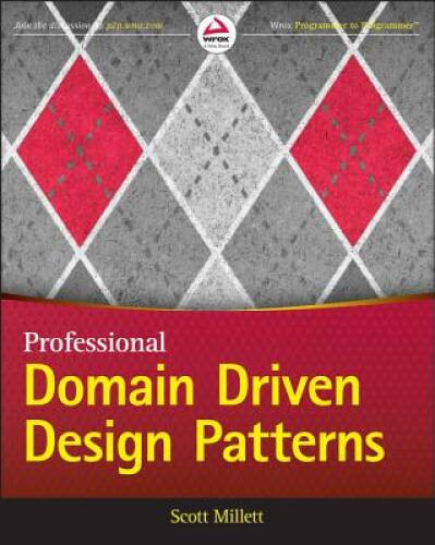 Patterns, Principles, and Practices of Domain-Driven Design – Paperback – GOOD