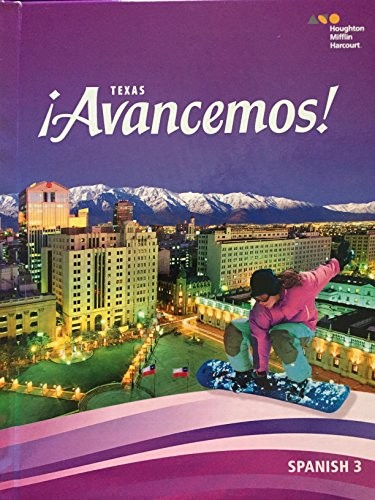 AVANCEMOS!: STUDENT EDITION LEVEL 3 2018 By Houghton Mifflin Harcourt EXCELLENT