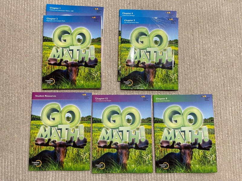Go Math! Student Edition 3rd grade workbooks chapters 1, 2, 5, 6, 8, 12