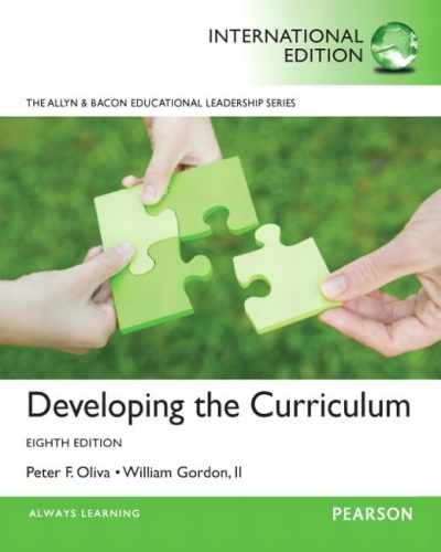 Developing the Curriculum – Paperback, by Peter F. Oliva – Acceptable