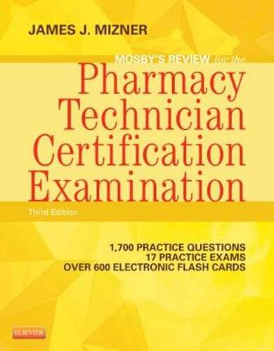 Mosby’s Review for the Pharmacy Technician Certification Examination with Access