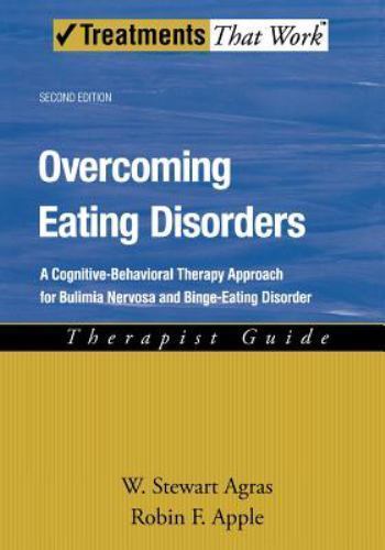 Overcoming Eating Disorders : A Cognitive-Behavioral Therapy Approach for Bul…