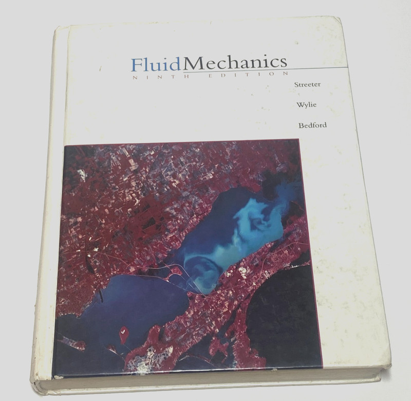 Fluid Mechanics Textbook 9th Edition Streeter Wylie Bedford Vintage 1998