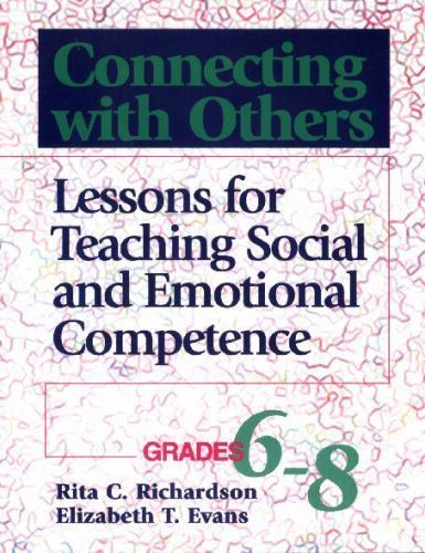 Connecting With Others: Lessons for Teaching Social & Emotional Competence…