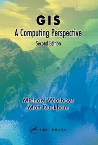 GIS: A Computing Perspective, Second Edition – Hardcover – ACCEPTABLE