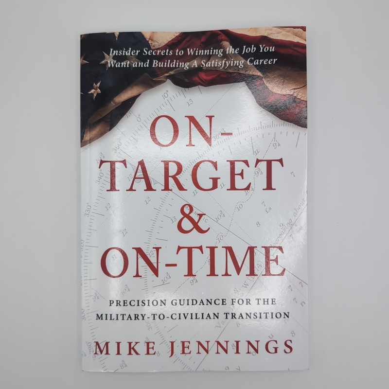 On-Target & On-Time: Precision Guidance for the Military-to-Civilian Transition