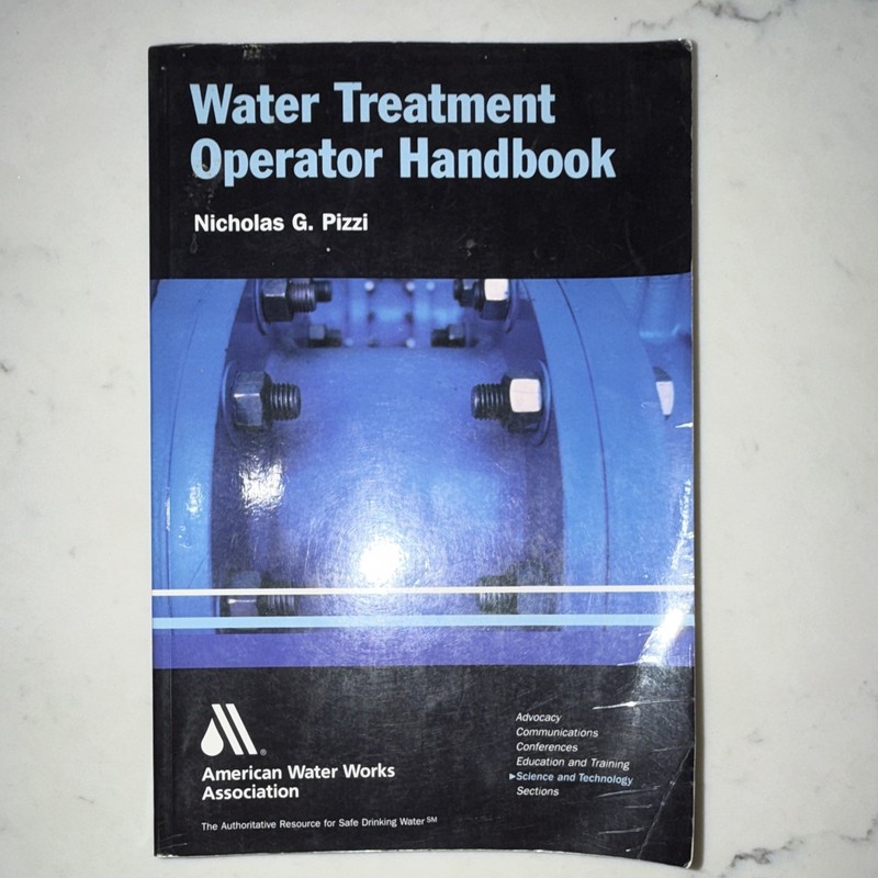 Nicholas G. Pizzi Water Treatment Operator Handbook PB 2000 Highlighted