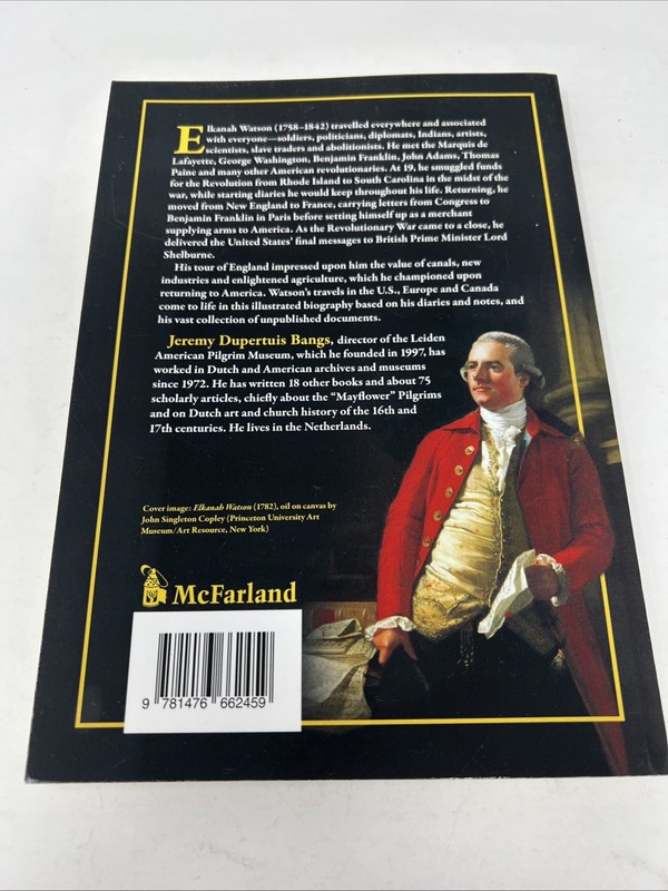 The Travels of Elkanah Watson: An American Businessman in the Revolutionary ... gallery